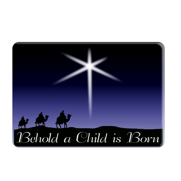Behold a Child is Born